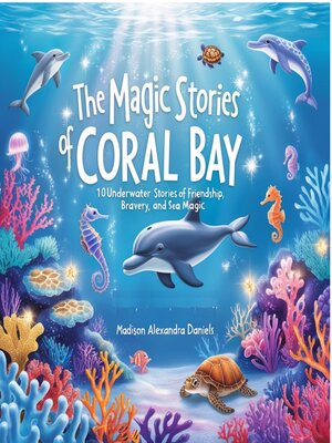 cover image of The Magic Stories of Coral Bay